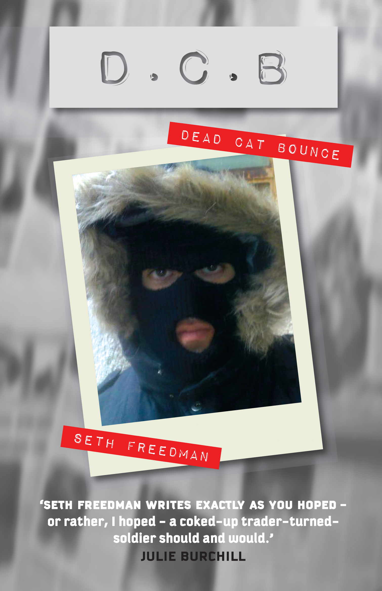 Cover of Dead Cat Bounce, a novel by Seth Freedman